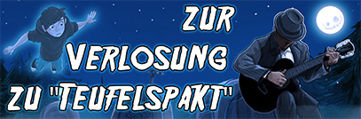 Ein Button mit "Zur Verlosung zu Teufelspakt". Links neben dem Text ist Tom als Geist und rechts ein Musiker mit Gitarre, der an einem Grabstein lehnt. Es ist Nacht und der Mond scheint hell.